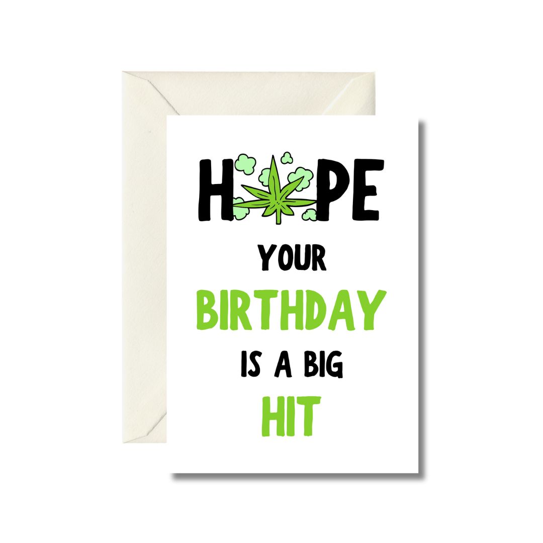 Hope Your Birthday Is a Big Hit Greeting Card