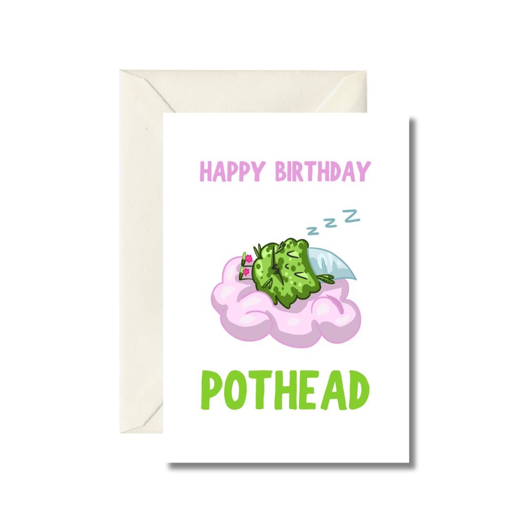 Happy Birthday Pothead Greeting Card