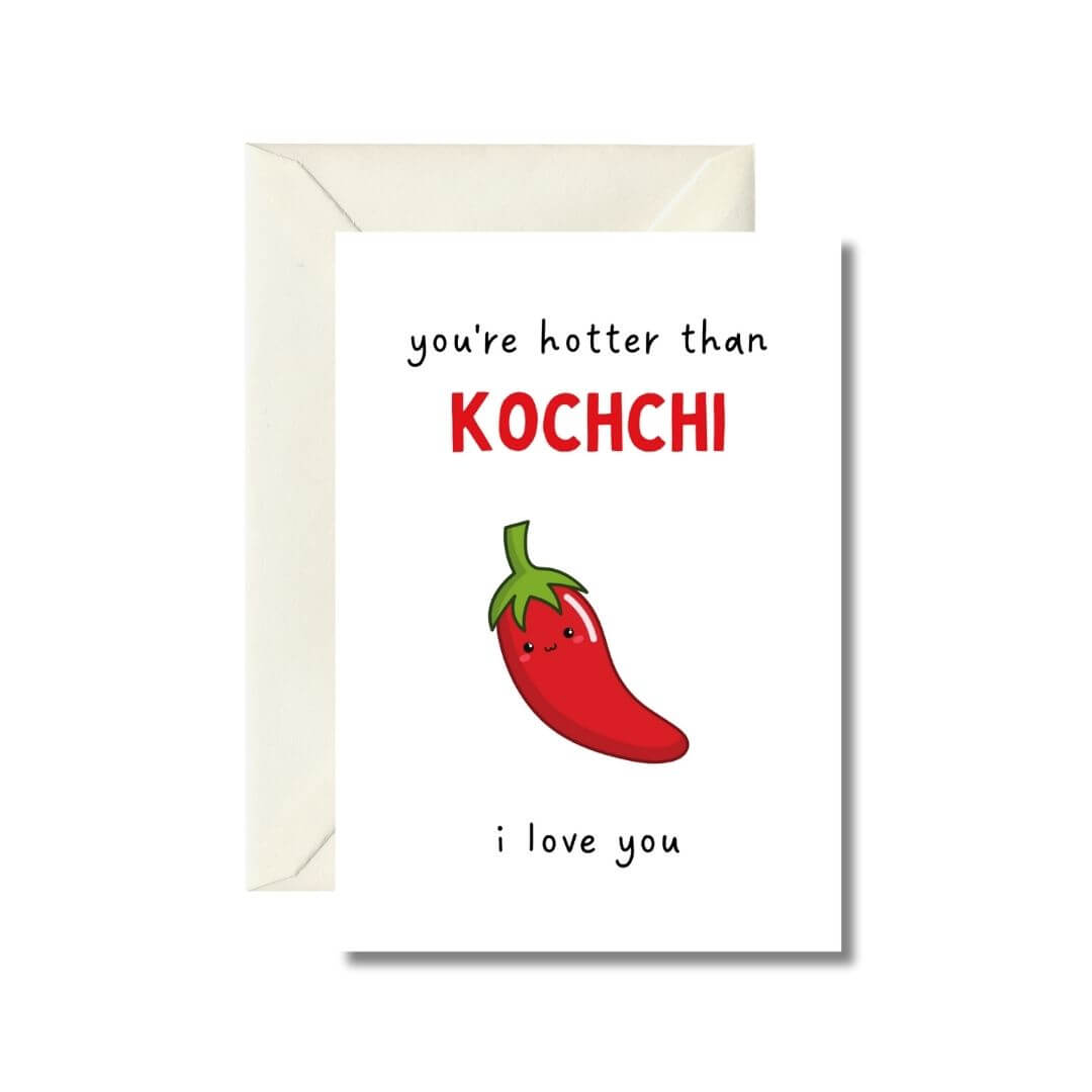 Hotter Than Kochchi Love Greeting Card
