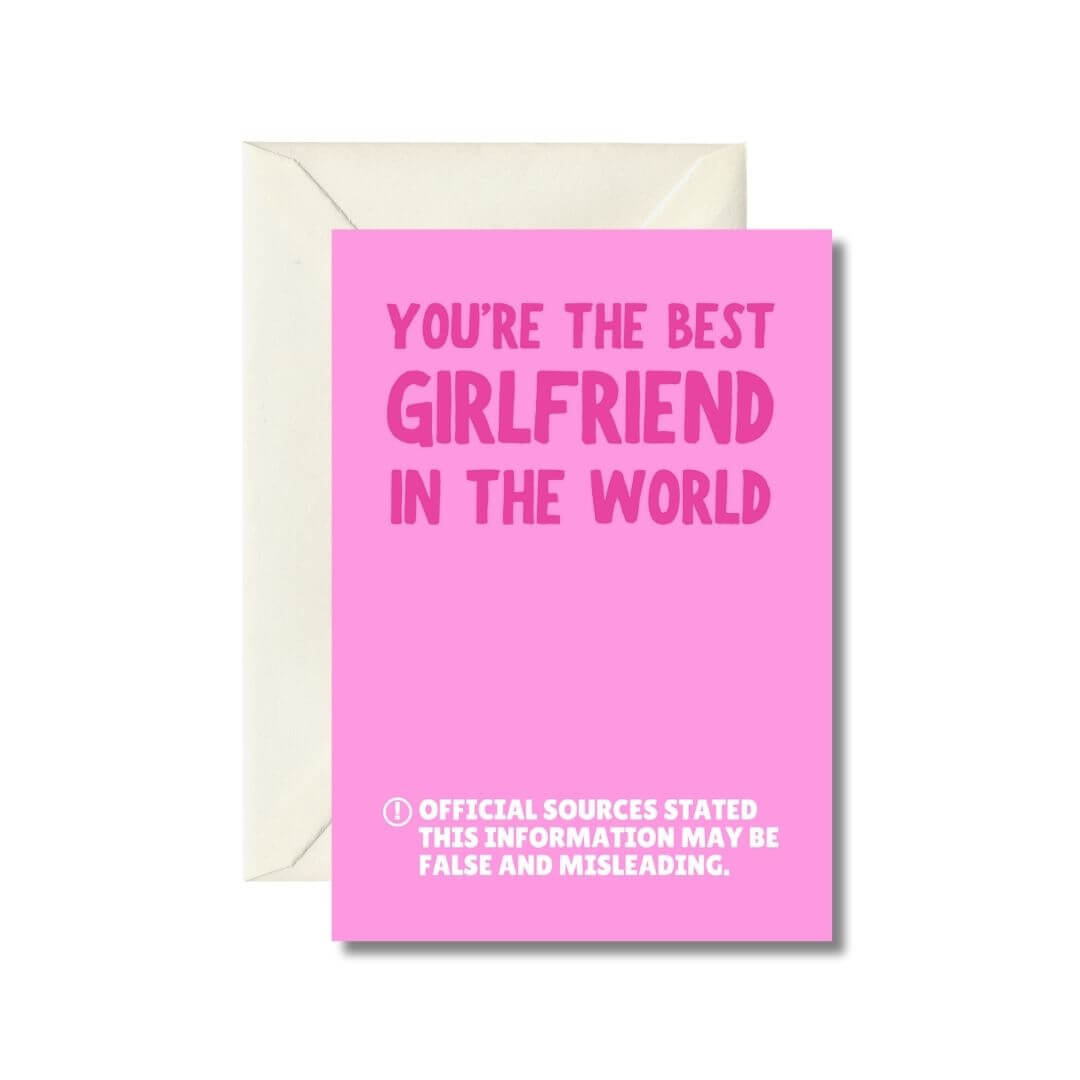 Best Girlfriend in the World Funny Greeting Card