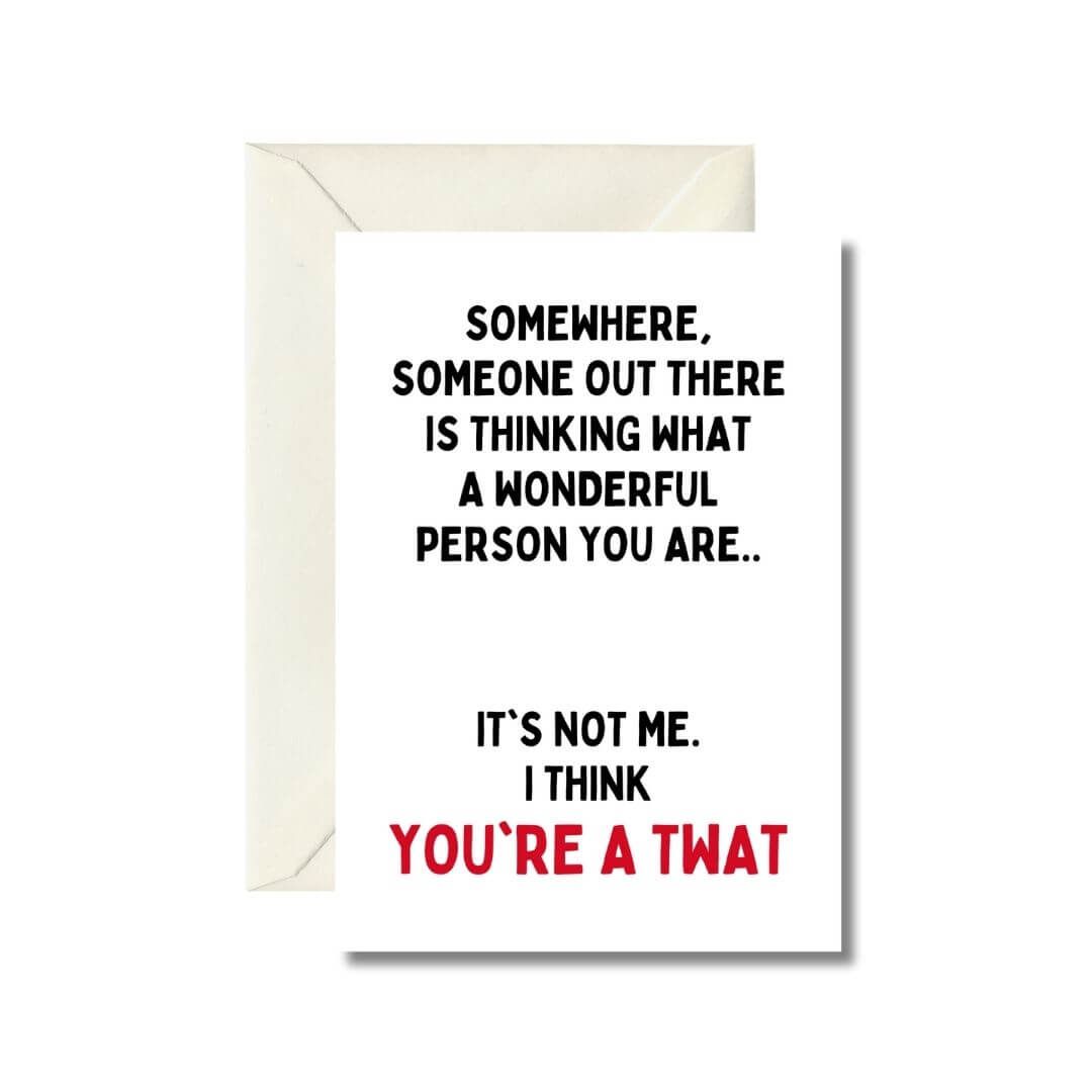 Humorous Insult Greeting Card