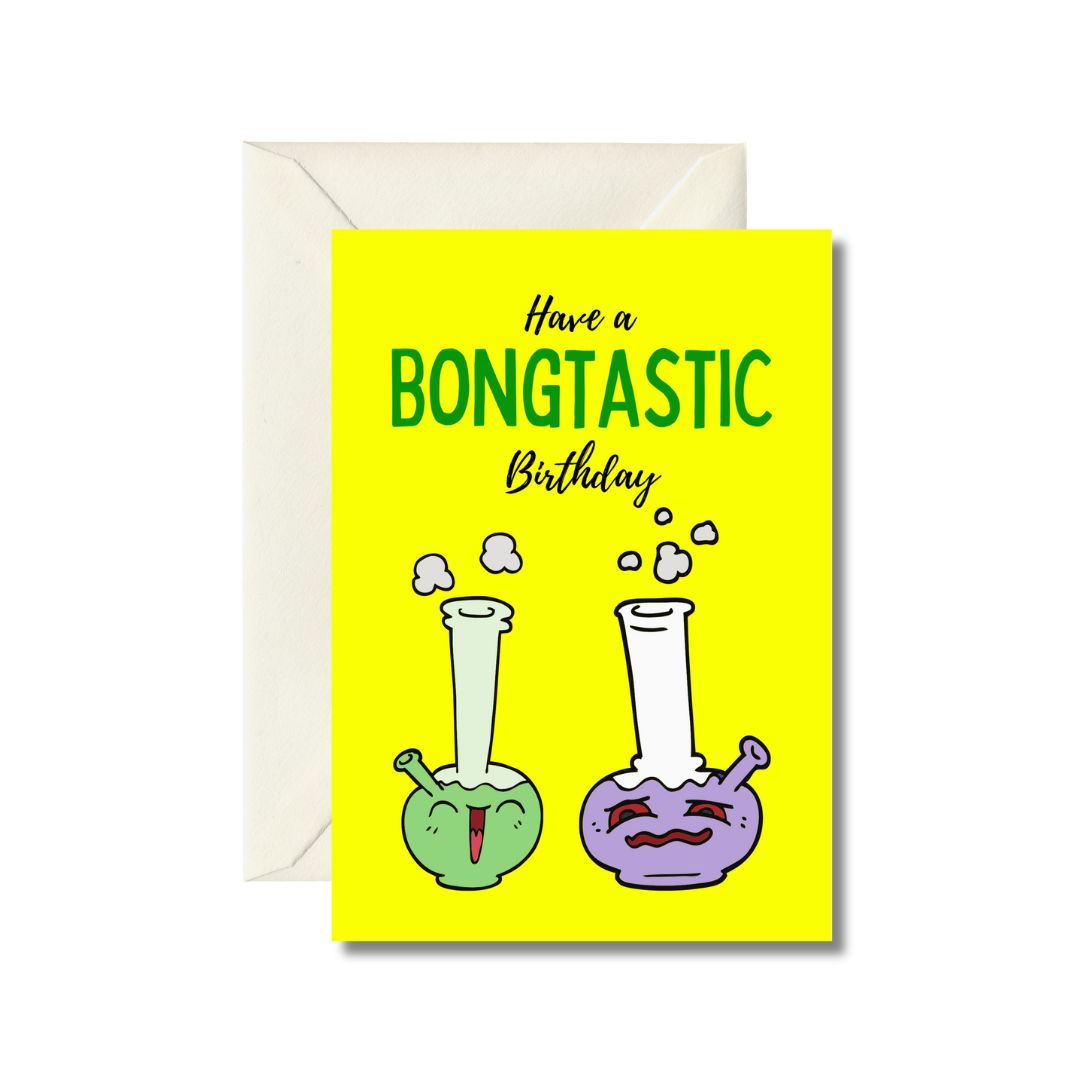 Bongtastic Birthday Greeting Card
