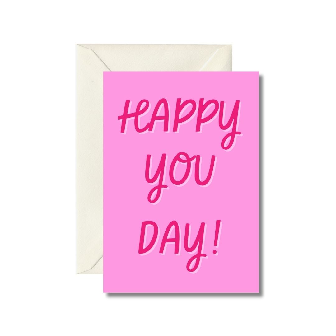 Happy You Day! Greeting Card