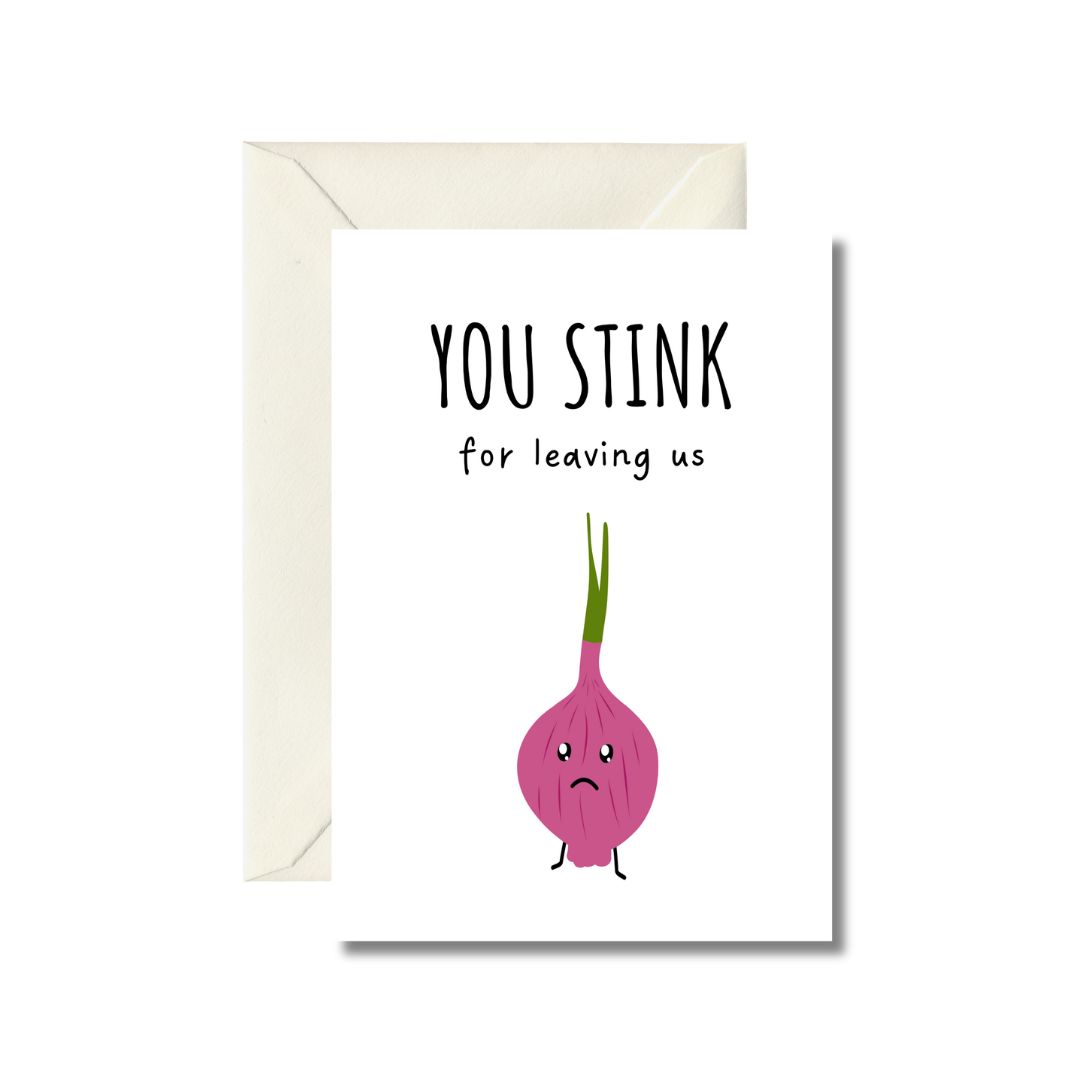 You Stink Greeting Card