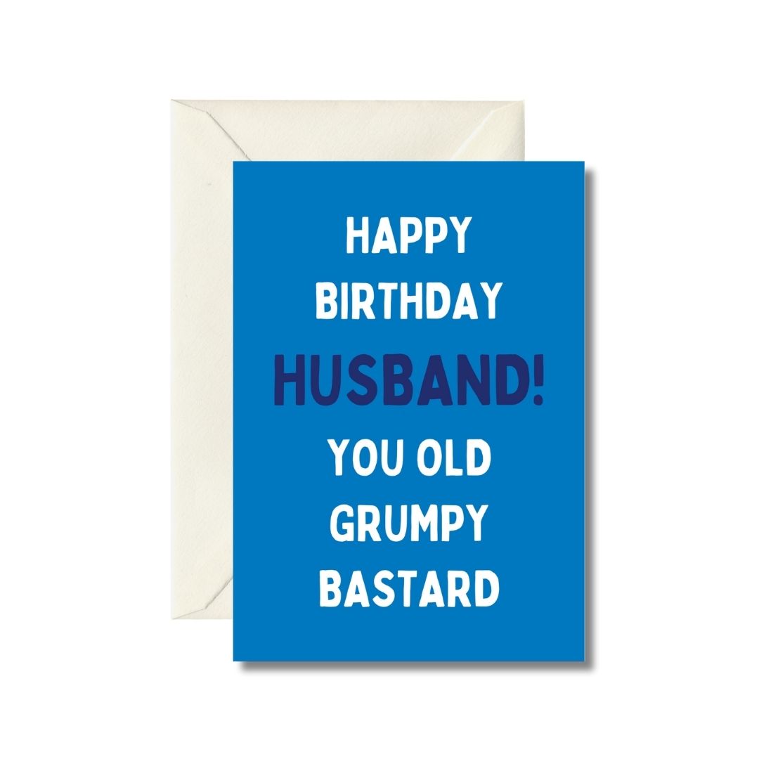 Grumpy Husband Birthday Card