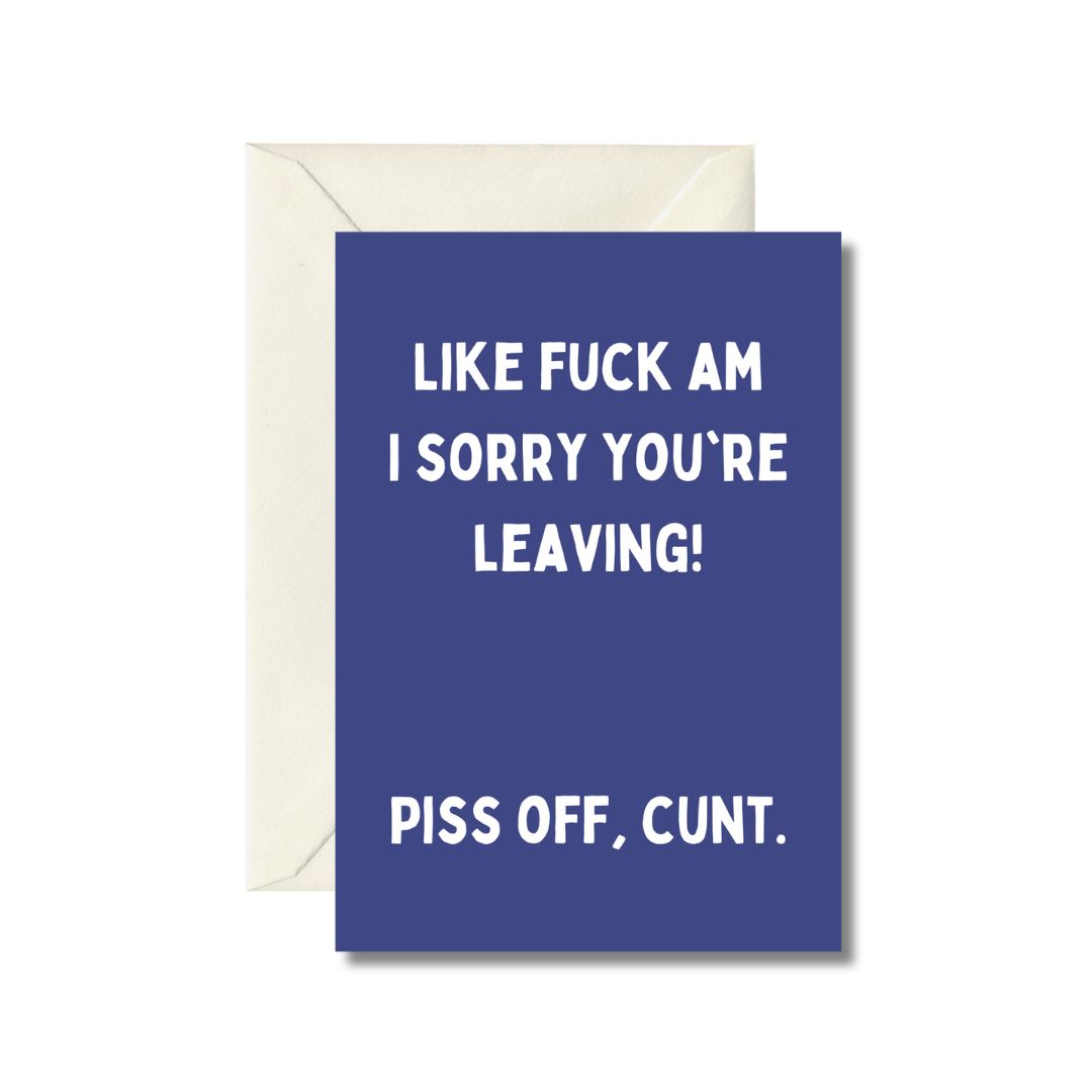 Farewell Greeting Card, Humorous and Edgy