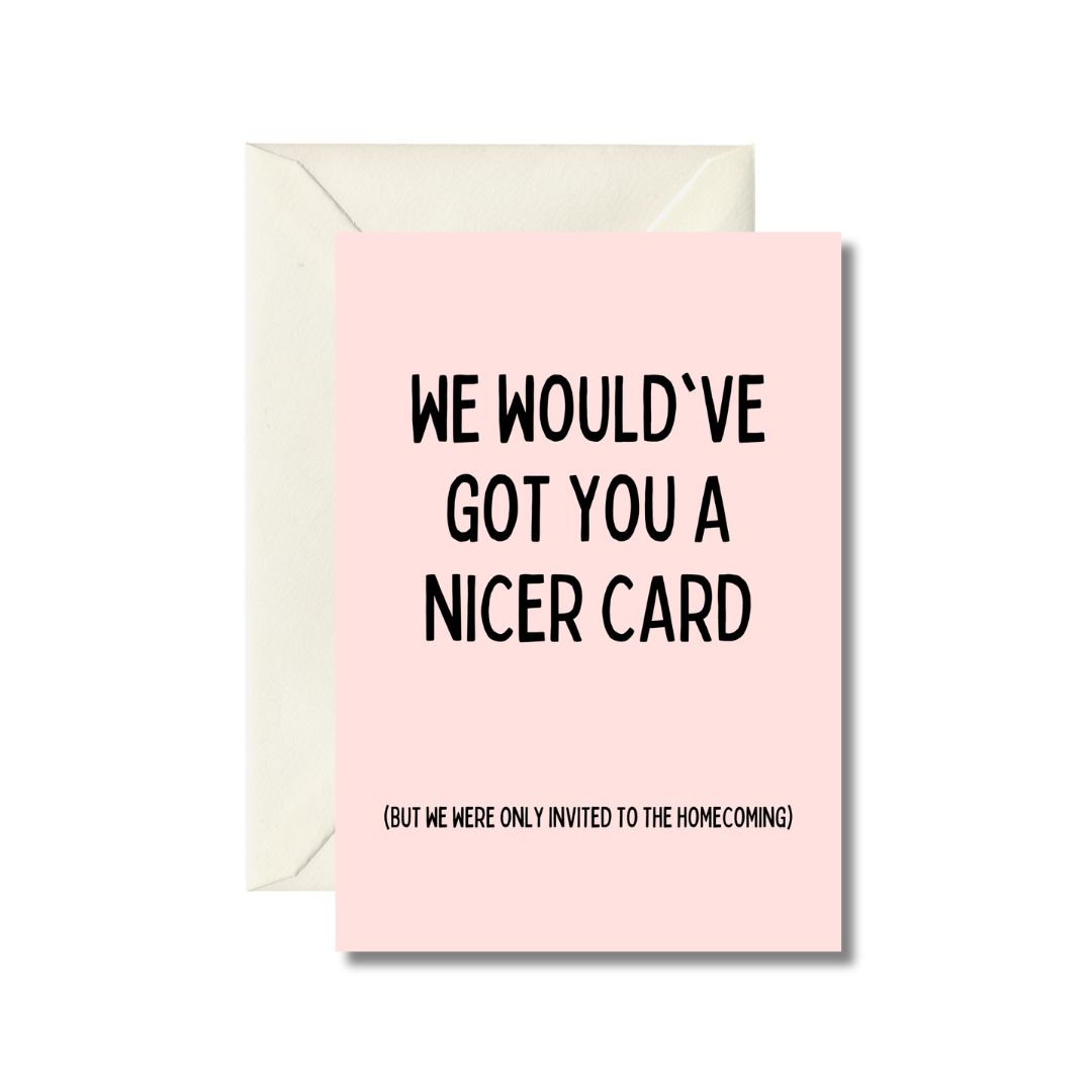 Humorous Homecoming Greeting Card