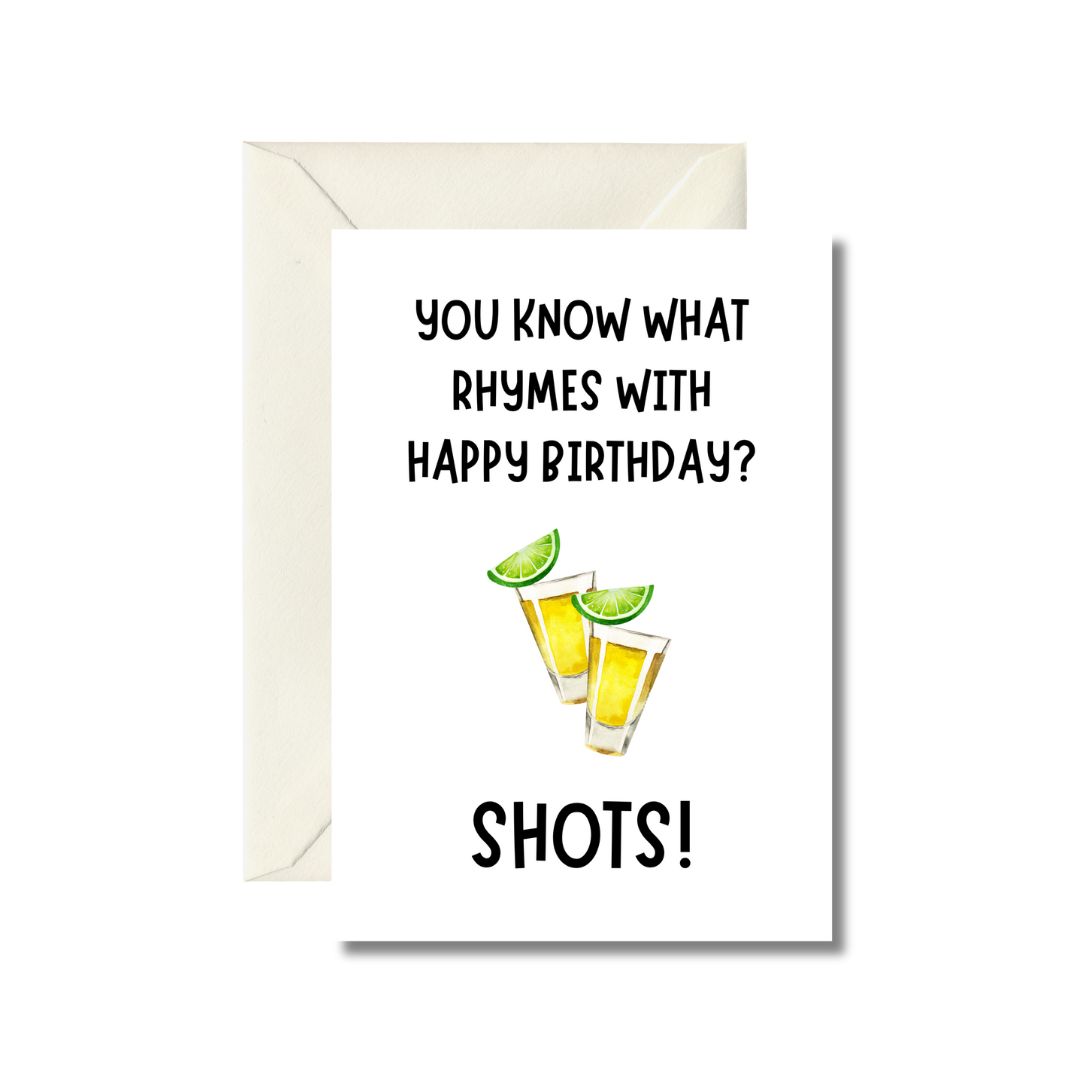 Happy Birthday Shots Greeting Card