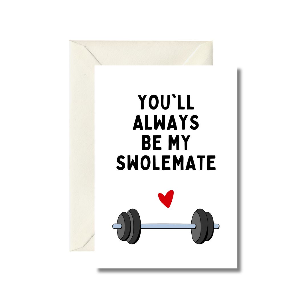 Swolemate Greeting Card