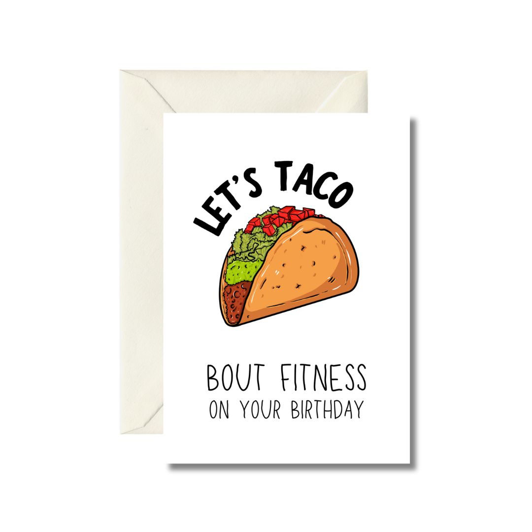 Let's Taco Bout Fitness Birthday Card