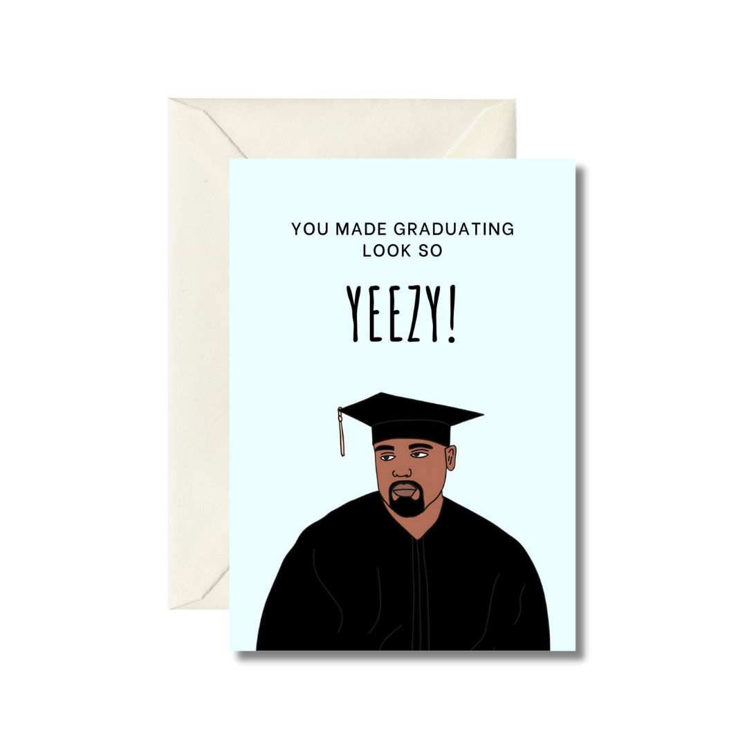 Yeezy Graduation Greeting Card