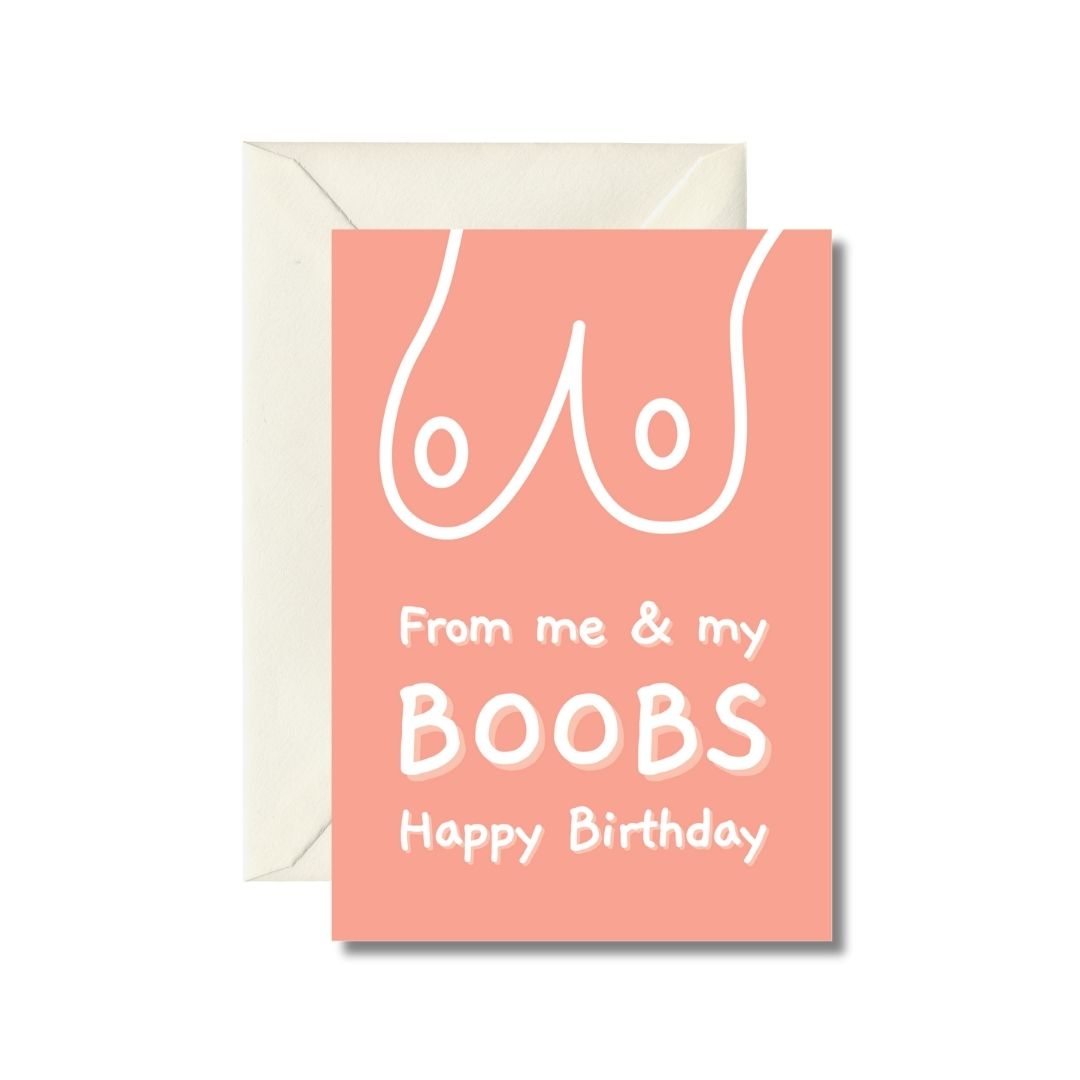 Humorous Birthday Card from Me & My Boobs