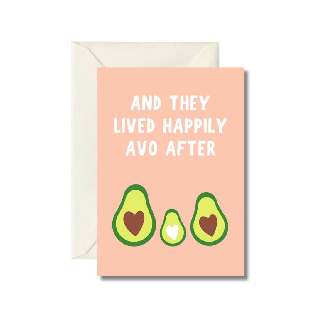 Happily Avo After Greeting Card