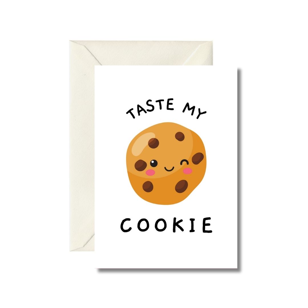 Taste My Cookie Greeting Card