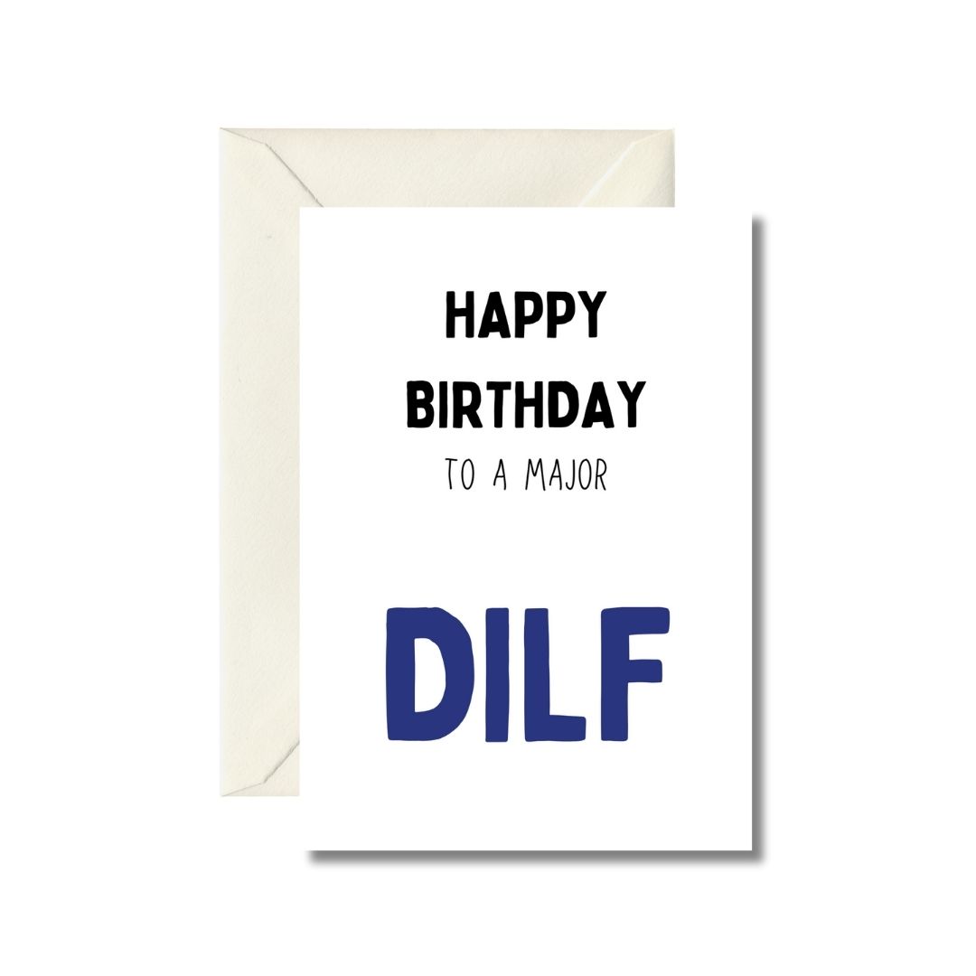 Happy Birthday DILF Card
