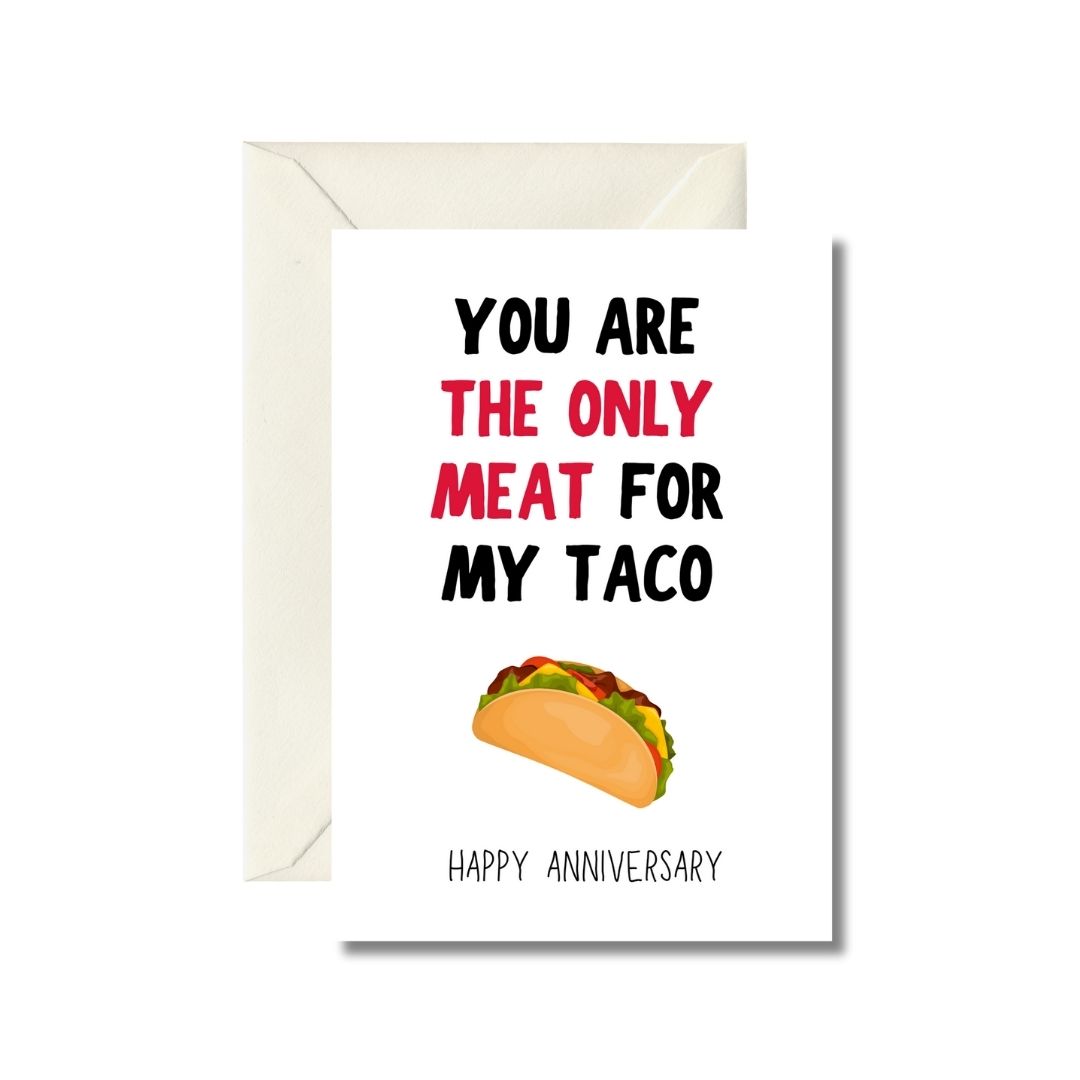 Funny Anniversary Taco Greeting Card