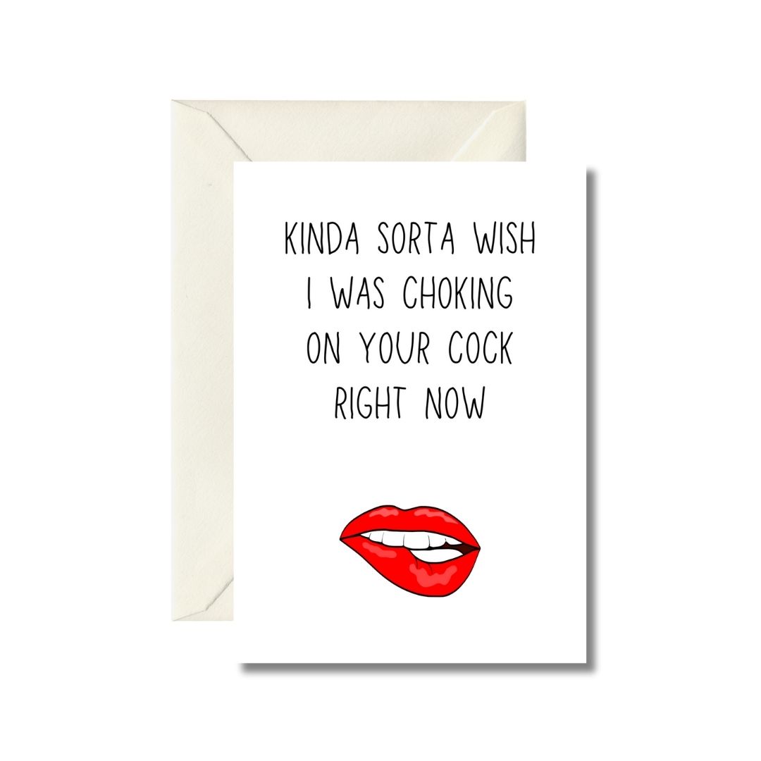 Choking On Your Cock Adult Greeting Card