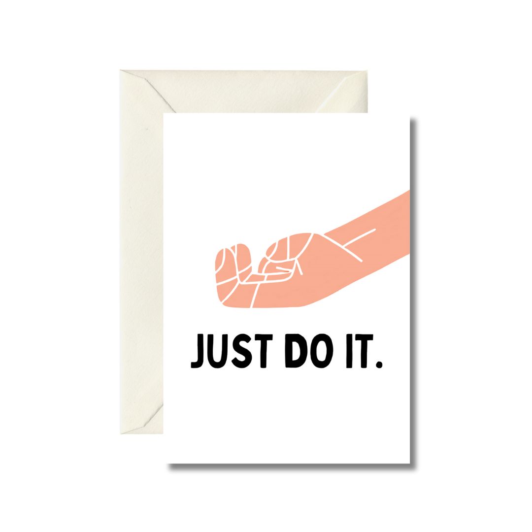 Inspirational Greeting Card - 'JUST DO IT'