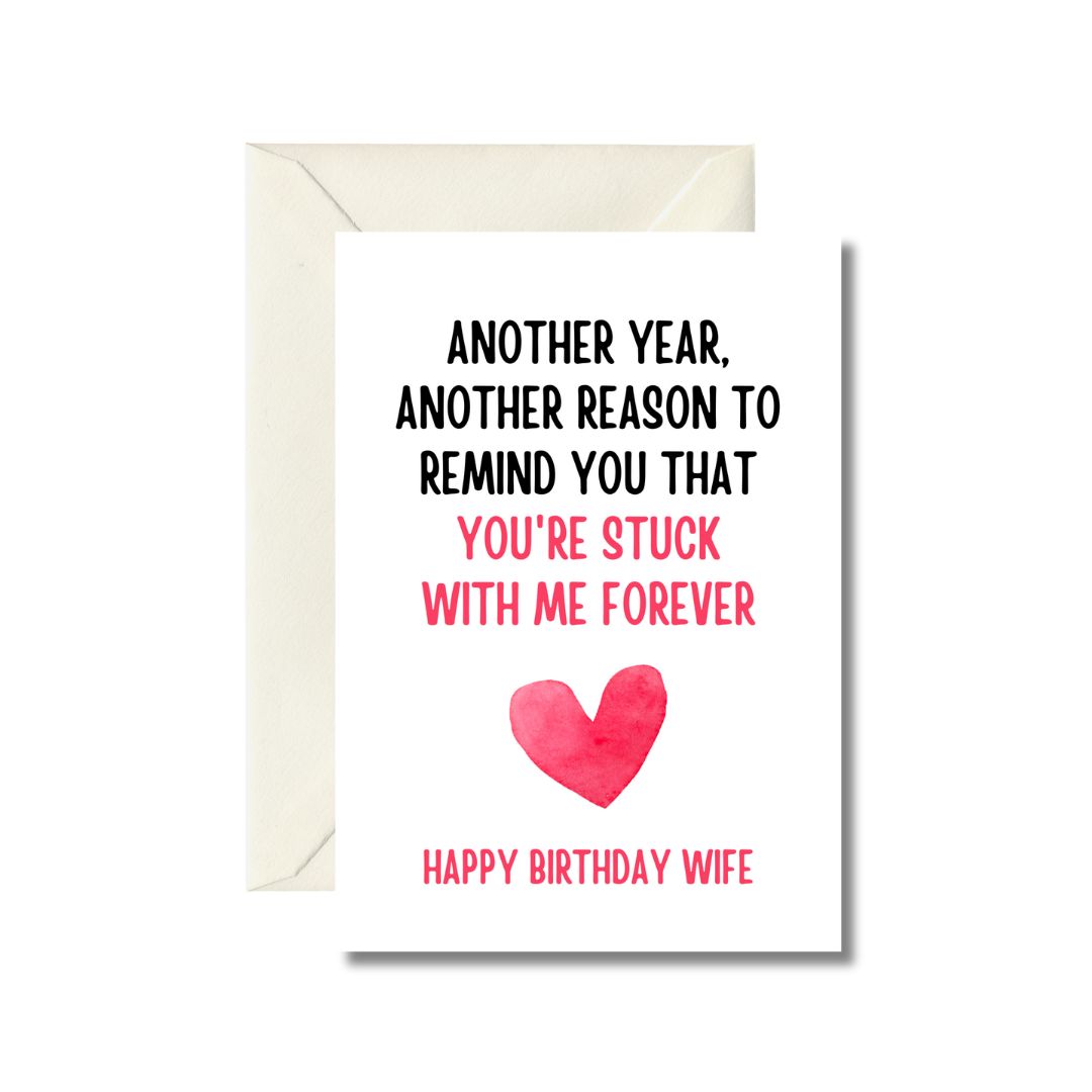 You're Stuck With Me Forever Greeting Card