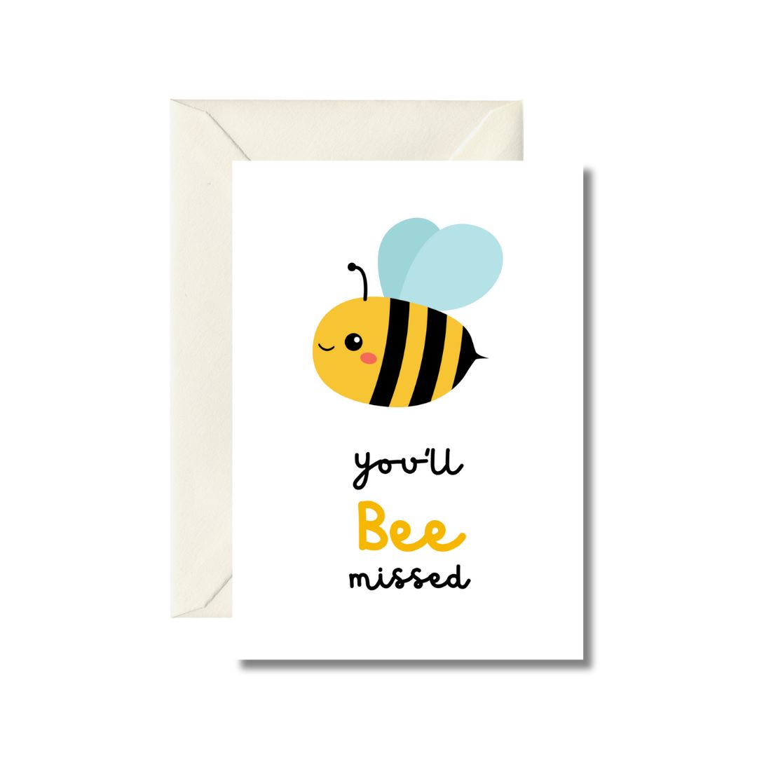You'll Bee Missed Greeting Card