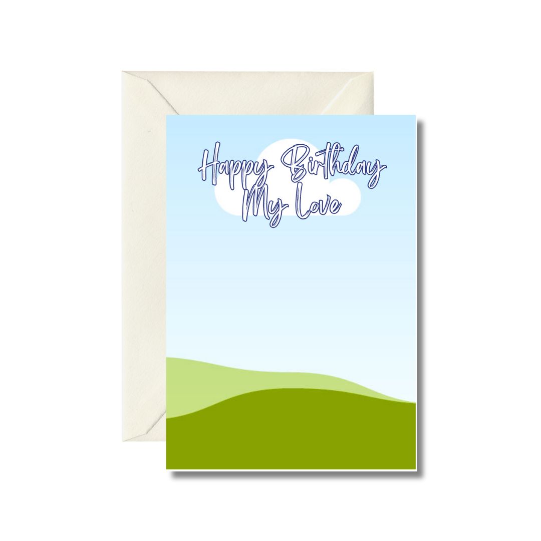Happy Birthday My Love Greeting Card