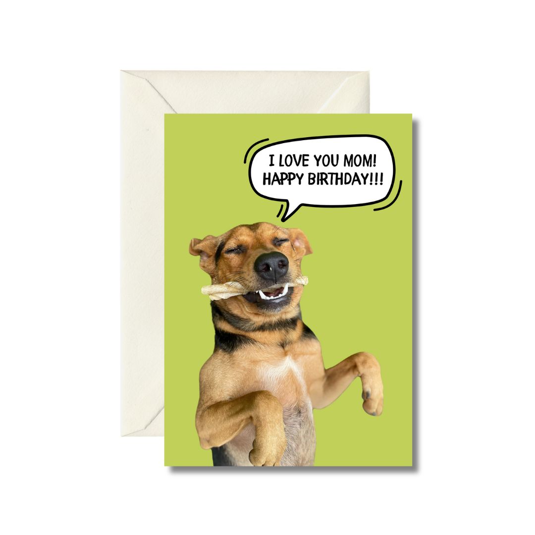 Happy Birthday Mom Greeting Card Featuring Cheerful Dog