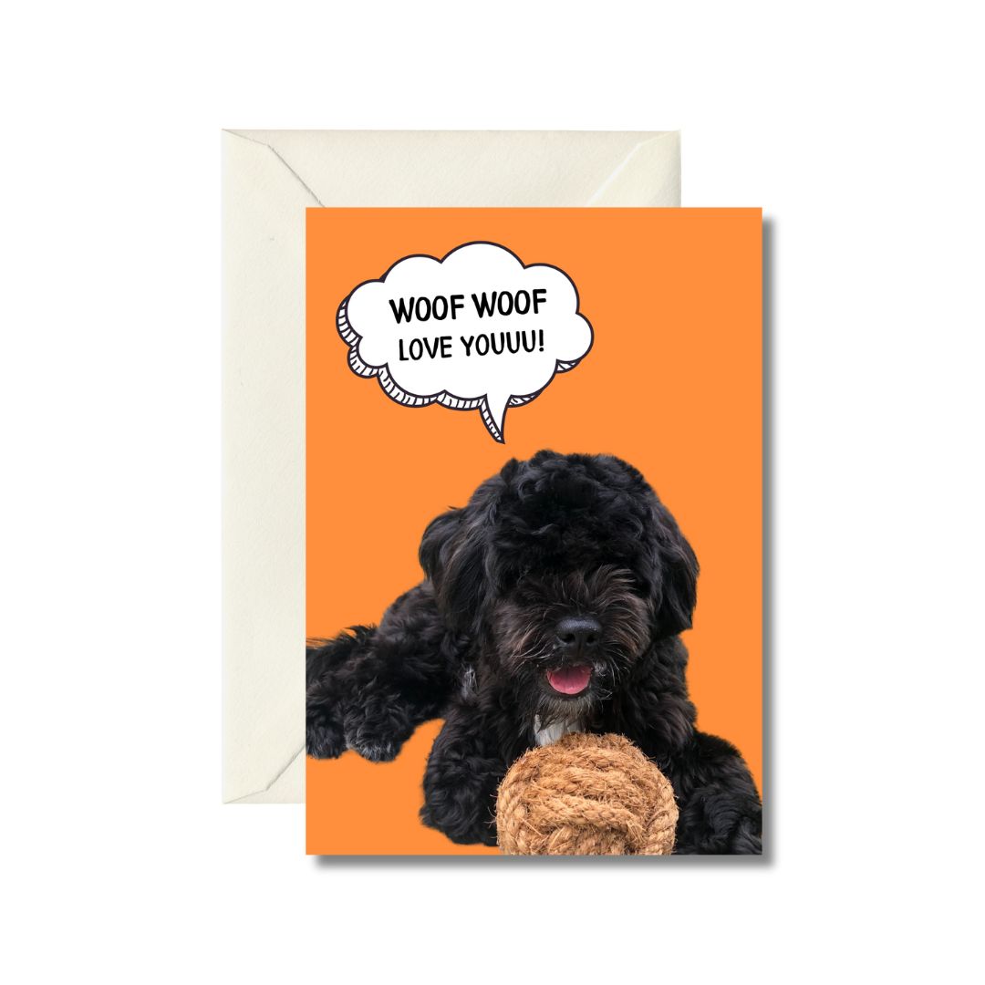 Woof Woof Love Youuuu!