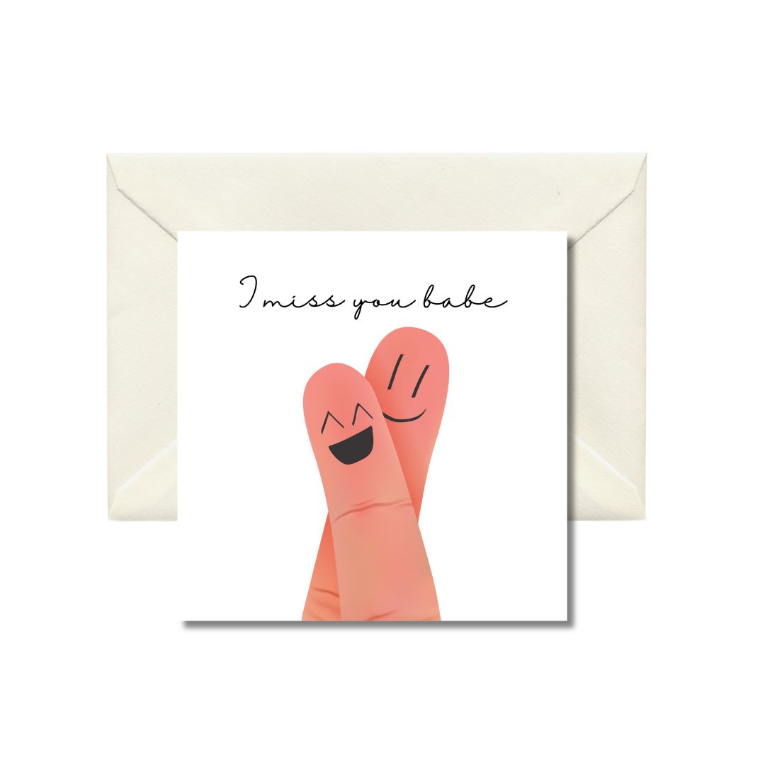 I Miss You Babe Greeting Card