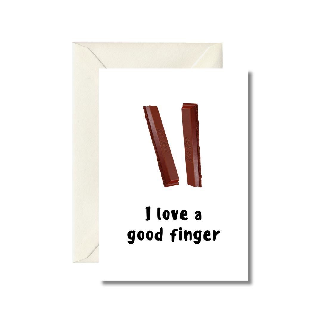 I Love a Good Finger Greeting Card