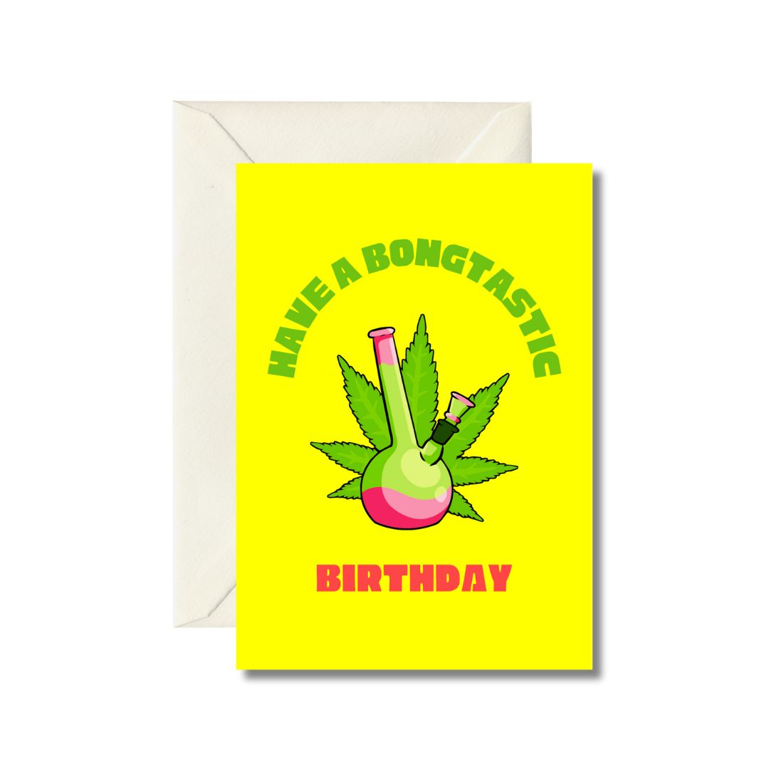 Bongtastic Birthday Greeting Card