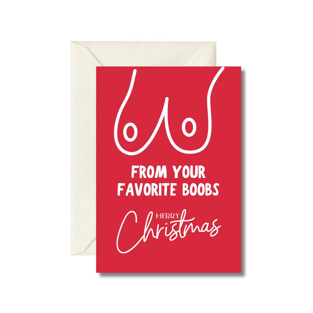 Merry Christmas from Your Favorite Boobs Greeting Card