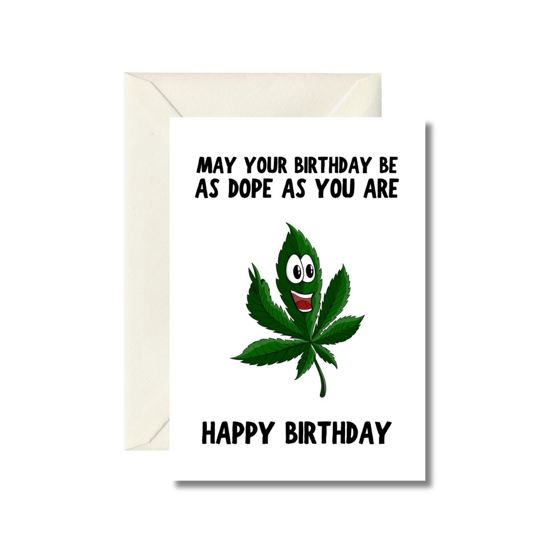 Dope Birthday Greeting Card